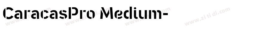 CaracasPro Medium字体转换